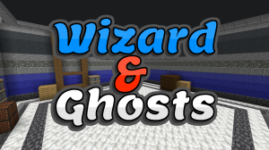 Wizard and Ghosts