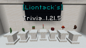 [Liontack's] Trivia 1.21.5